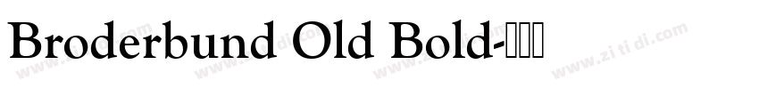 Broderbund Old Bold字体转换